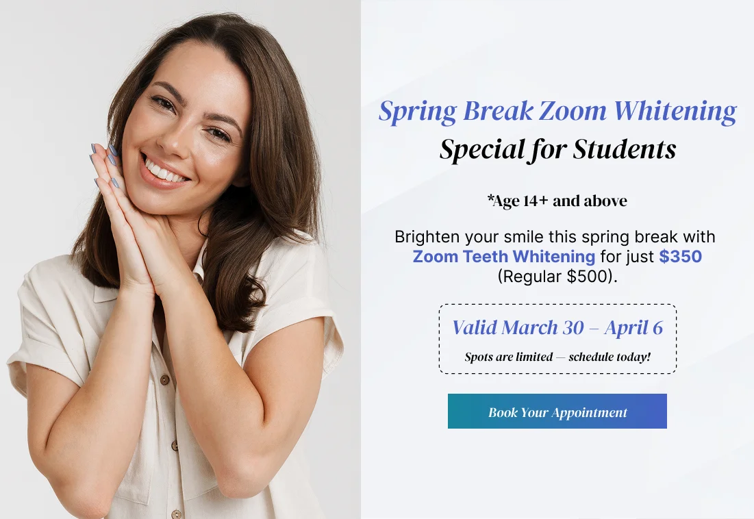 Spring Break Zoom Whitening Special for Students
